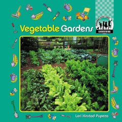 Vegetable Gardens Lori Kinstad Pupeza, Lori Kinstad-Pupeza
