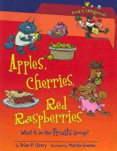 Apples, Cherries, Red Raspberries: What Is in the Fruits Gro