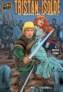 Tristan and Isolde: The Warrior and the Princess: A British