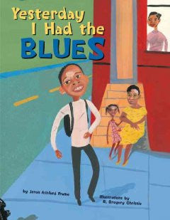 Yesterday I Had The Blues