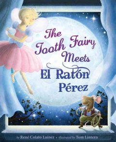 The Tooth Fairy Meets El Raton Perez