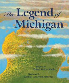 Legend of Michigan Trinka Hakes Noble, Gijsbert van Frankenh