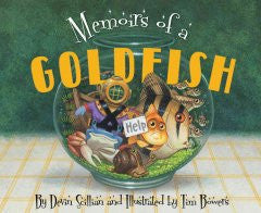 Memoirs of a Goldfish Devin Scillian, Scillian, Devin, Tim B