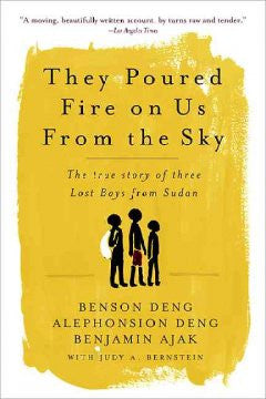They Poured Fire on Us from the Sky