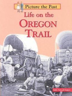 Life on the Oregon Trail