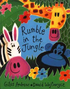 Rumble in the Jungle Giles Andreae, David Wojtowycz (Illustr