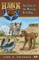 The Case of the Missing Bird Dog #40