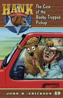 The Case of the Booby-Trapped Pickup #49