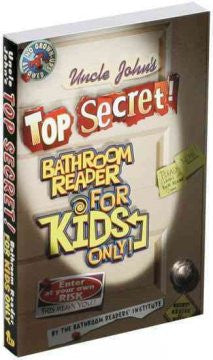 Uncle John's Bathroom Reader for Kids Only Bathroom Readers