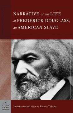 Narrative of the Life of Frederick Douglass, An American Sla