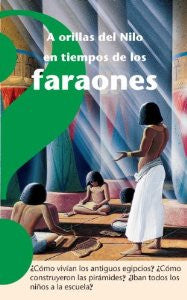 A orillas del Nilo en tiempos de los faraones